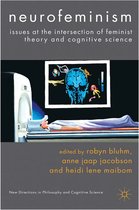 New Directions in Philosophy and Cognitive Science- Neurofeminism