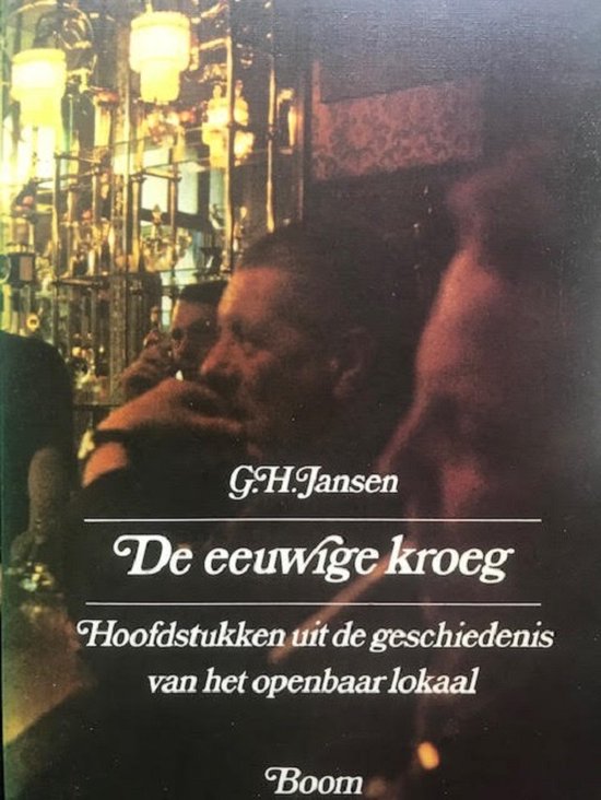 9789060092101 - De eeuwige kroeg