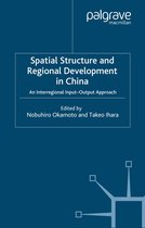 IDE-JETRO Series- Spatial Structure and Regional Development in China