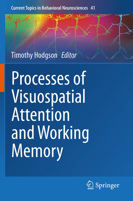 Processes of Visuospatial Attention and Working Memory - cover