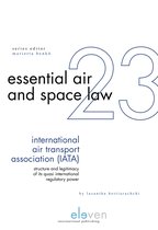 Essential Air and Space Law- International Air Transport Association (IATA)
