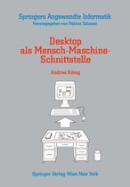 Desktop ALS Mensch-Maschine-Schnittstelle