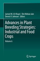 Advances in Plant Breeding Strategies Industrial and Food Crops