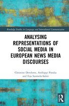 Routledge Studies in Language and Intercultural Communication- Analysing Representations of Social Media in European News Media Discourse