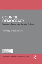 Routledge Advances in Democratic Theory- Council Democracy
