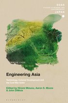 SOAS Studies in Modern and Contemporary Japan- Engineering Asia