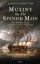 Mutiny on the Spanish Main HMS Hermione and the Royal Navys revenge