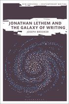 New Horizons in Contemporary Writing- Jonathan Lethem and the Galaxy of Writing