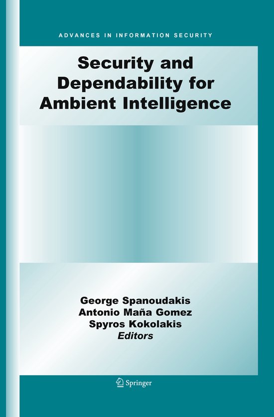 Advances in Information Security45- Security and Dependabili ... - cover
