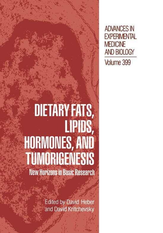 Dietary Fats, Lipids, Hormones, and Tumorigenesis - cover