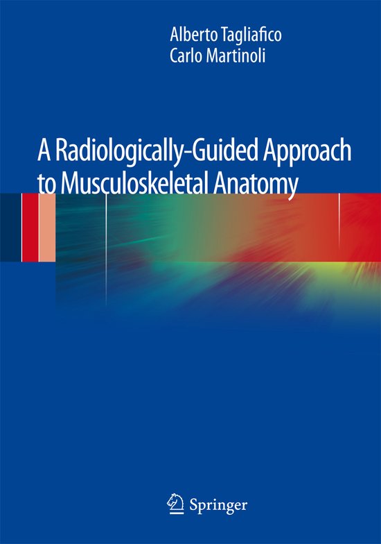 A Radiologically Guided Approach to Musculoskeletal Anatomy - cover