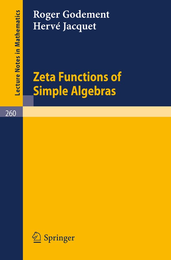 Lecture Notes in Mathematics260- Zeta Functions of Simple Al ... - cover