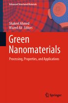Advanced Structured Materials- Green Nanomaterials