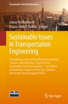 Sustainable Civil Infrastructures- Sustainable Issues in Transportation Engineering