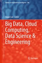 Studies in Computational Intelligence- Big Data, Cloud Computing, Data Science & Engineering
