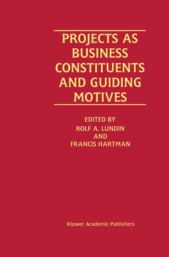 Projects As Business Constituents and Guiding Motives - cover