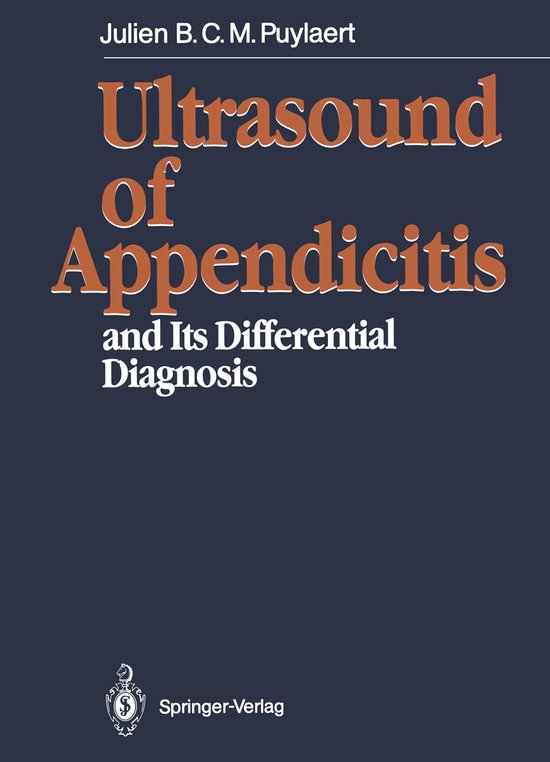 Ultrasound of Appendicitis | 9783642842238 | Julien B.C.M. Puylaert ...