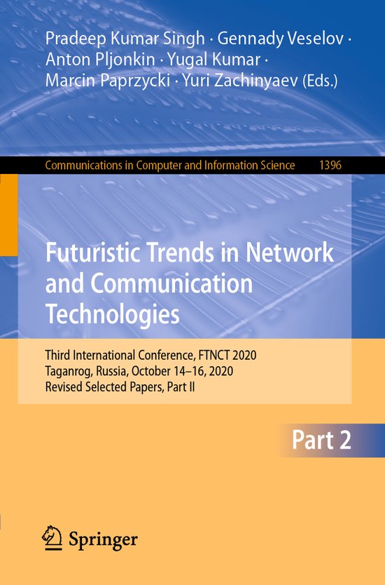 Futuristic Trends in Network and Communication Technologies - cover