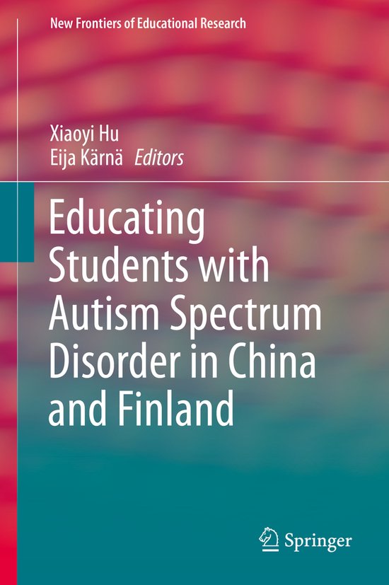 Educating Students with Autism Spectrum Disorder in China an ... - cover