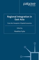 IDE-JETRO Series- Regional Integration in East Asia