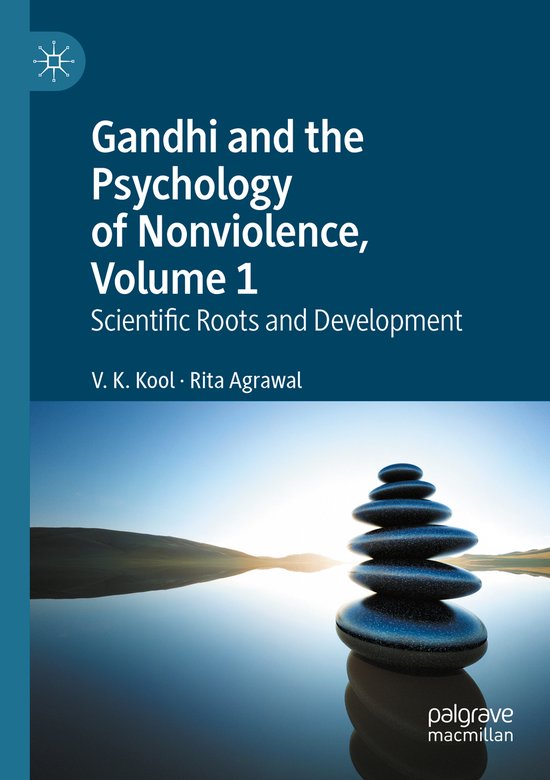 Gandhi and the Psychology of Nonviolence Volume 1 - cover