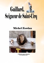 Gaillard, seigneur de Saint-Cirq