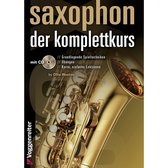 Saxophon - Der Komplettkurs