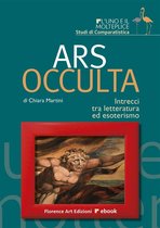 L'uno e il molteplice. Studi di Letterature Comparate e Teoria della Letteratura 1 - Ars Occulta