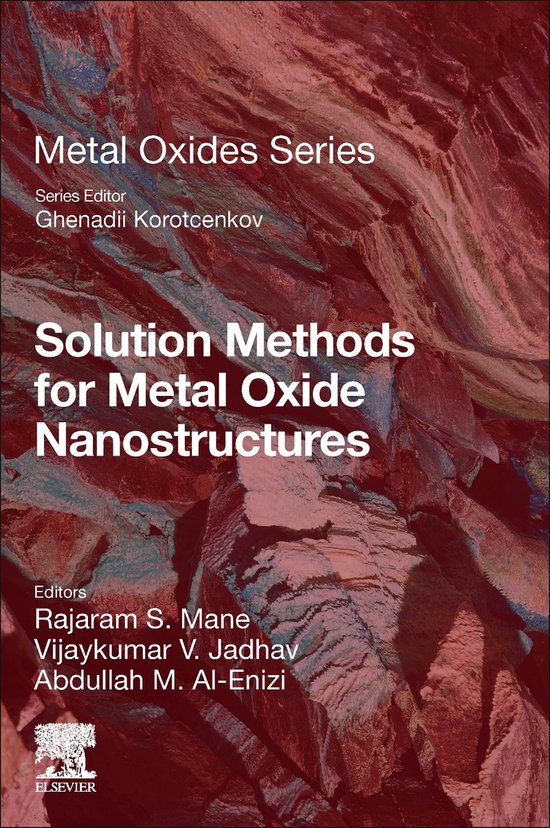 Solution Methods for Metal Oxide Nanostructures - cover