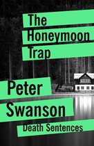 Death Sentences: Short Stories to Die For 42 - The Honeymoon Trap