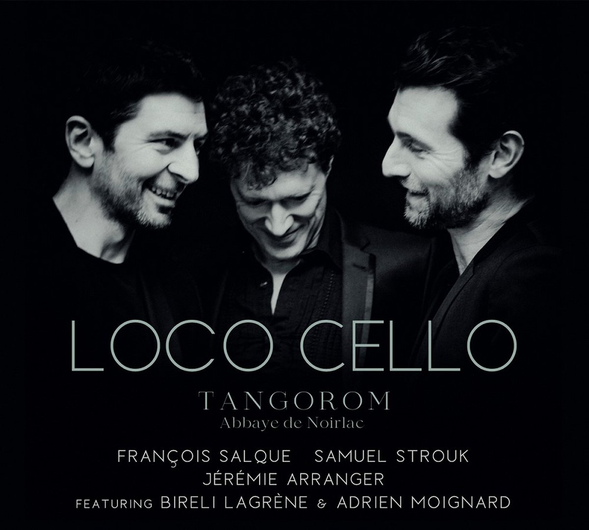 Samuel Strouk, François Salque, Jérémy Arranger - Loco: Cello Tangorom (CD)