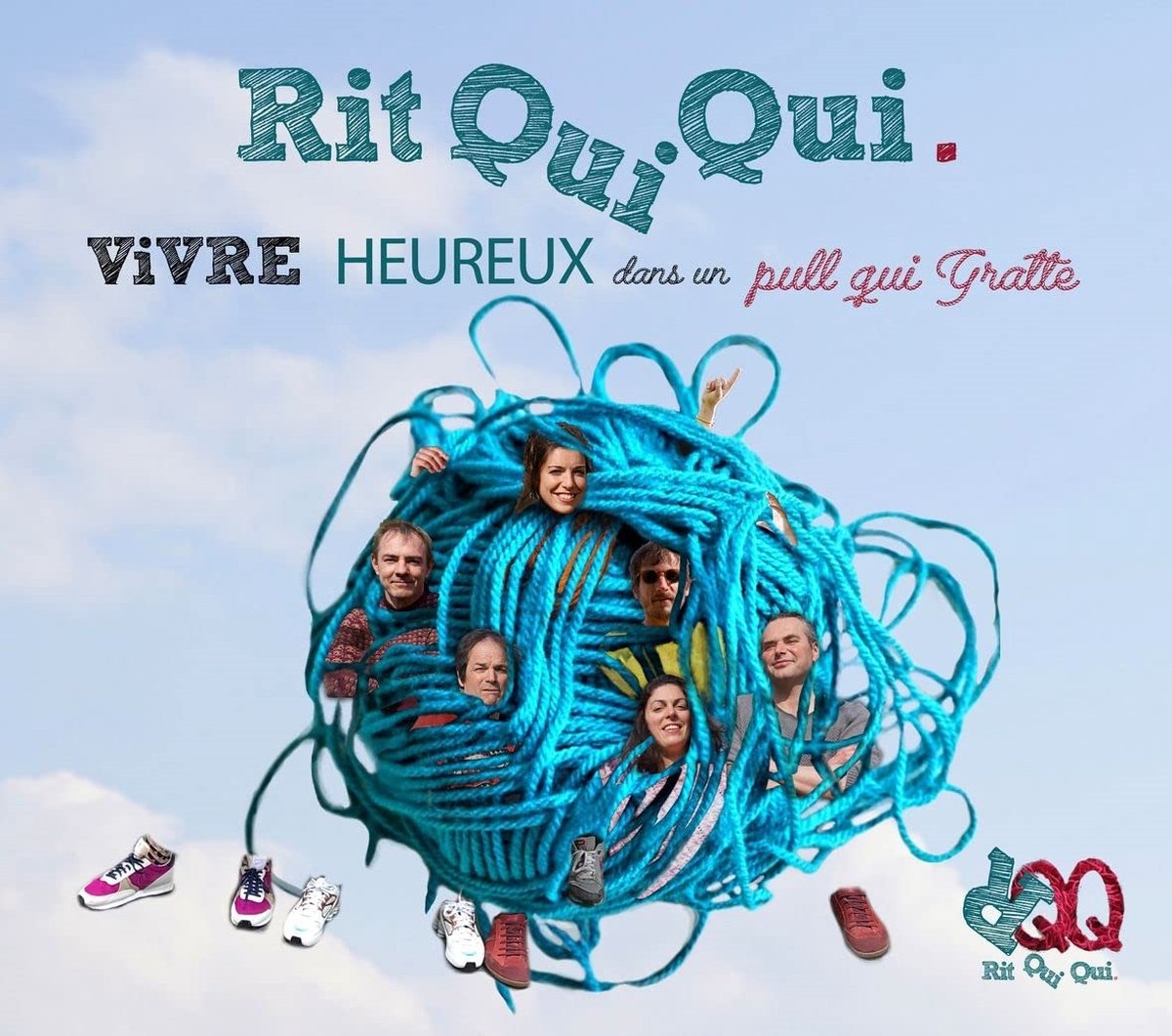 Rit Qui Qui - Vivre Heureux Dans Un Pull Qui Gratte (CD)