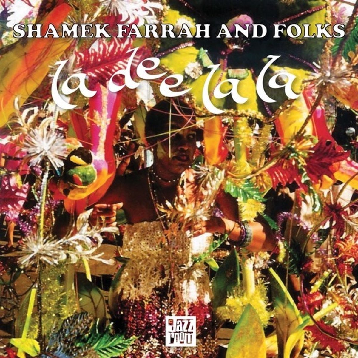 Shamek Farrah And Folks - La Dee La La (LP)