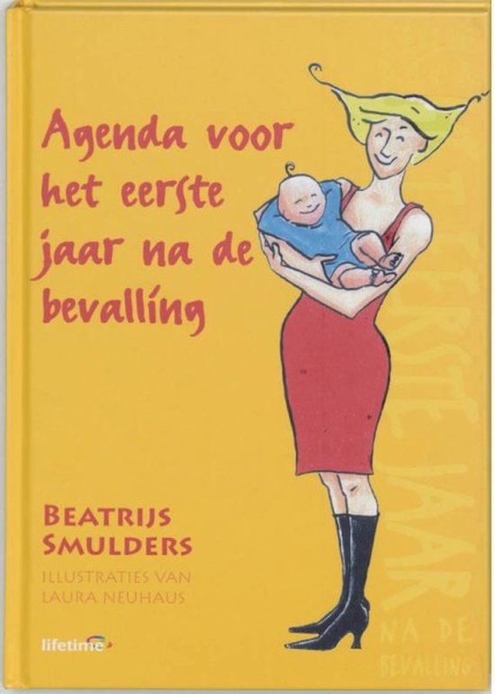 Cover van het boek 'Agenda voor het eerste jaar na de bevalling' van Beatrijs Smulders
