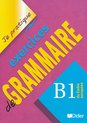Je pratique exercises de Grammaire. B1 du Cadre européen. Übungsbuch