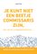 Je kunt niet een beetje commissaris zijn