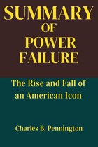 SUMMARY OF POWER FAILURE: