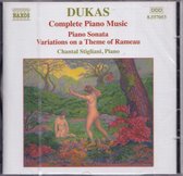 Complete Piano Music - Paul Dukas - Chantal Stigliani