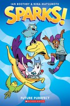 Sparks! 3 - Sparks! Future Purrfect: A Graphic Novel (Sparks! #3)