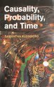 Causality, Probability, and Time