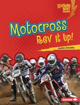 Lightning Bolt Books ® — Dirt Bike Zone - Motocross