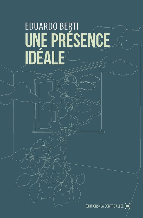 Ebooks Billiger Als Normale Bücher Une présence idéale (ebook), Eduardo Berti | 9782376650447 | Boeken