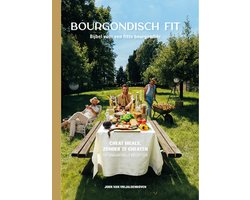 Afvallen zonder honger - Bourgondisch Fit - met 101 heerlijke recepten - hét cadeau voor de feestdagen!