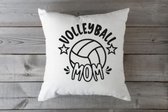 Kussenhoes - Volleyball Mom - Kussen met tekst - Sierkussen - 40x40cm