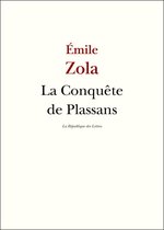 Zola - La Conquête de Plassans