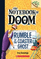 The Notebook of Doom 9 - Rumble of the Coaster Ghost: A Branches Book (The Notebook of Doom #9)