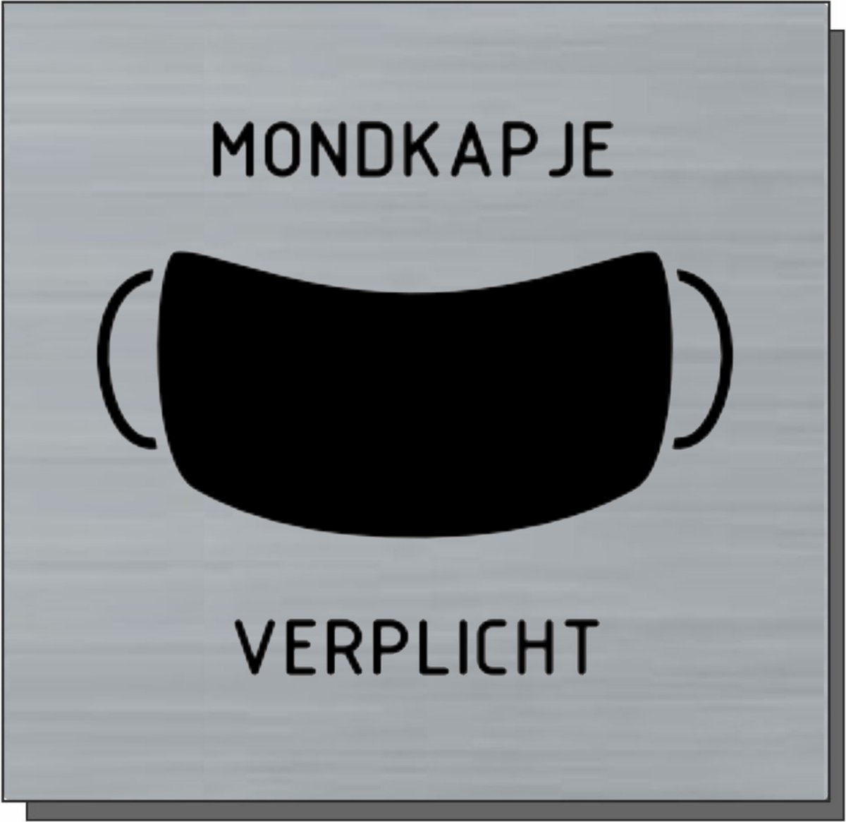Deurbordje - bordje - Mondkapje verplicht - vierkant met RVS look