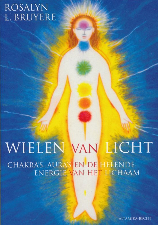 Cover van het boek 'Wielen van licht' van Rosalyn L. Bruyere