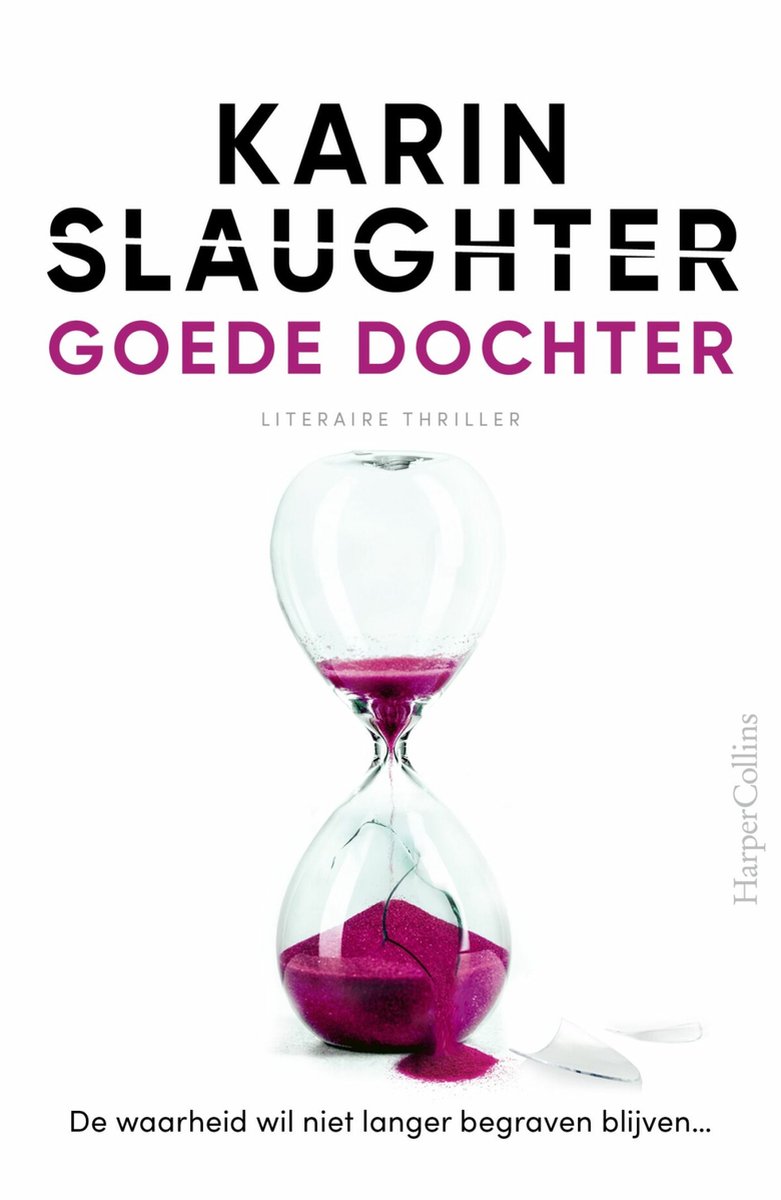 Goede dochter - Karin Slaughter