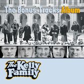 The Kelly Family - Bonus Tracks Album (CD)